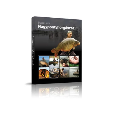 Kniha od Bujáki Géza - Nagypontyhorgászatom